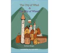 The City of Wind & The City of Wheels