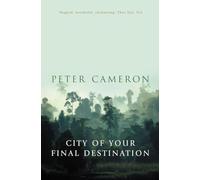 The City of Your Final Destination