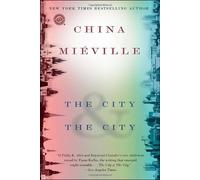The City & The City (Random House Reader's Circle) by Mieville, China (2010) Paperback