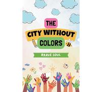 The City Without Colors