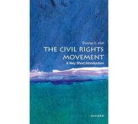 The Civil Rights Movement: A Very Short Introduction