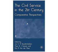 The Civil Service in the 21st Century Jos C.N. Raadschelders (Auteur)