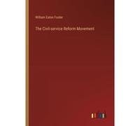The Civil-Service Reform Movement