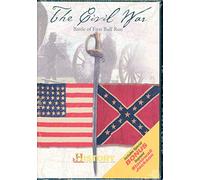 The Civil War - Battle of First Bull Run