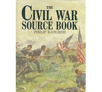 The Civil War Source Book