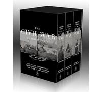 The Civil War Trilogy Box Set: With American Homer: Reflections on Shelby Foote and His Classic The Civil War: A Narrative