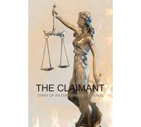 The Claimant: Diary of an Employment Tribunal