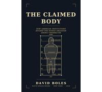 The Claimed Body: How American Institutions Divided the Human Organism Among Themselves