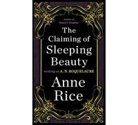 The Claiming of Sleeping Beauty: A Novel