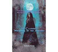 The Claiming: Whispers of the Ancient