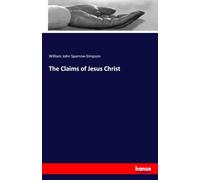 The Claims of Jesus Christ