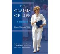 The Claims of Life - Diana Chapman Walsh - MIT Press Ltd - Livre en Anglais - Hardback Diana Chapman WalshDiana Chapman Walsh (Auteur)