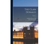 The Clan Donald; Volume 3