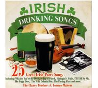 The Clancy Brothers et Tommy Makem – Irish Drinking Songs 25 Great Irish Party Songs – Import