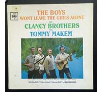 The Clancy Brothers & Tommy Makem - The Boys Won't Leave The Girls Alone (SBPG 62164) : The Clancy Brothers & Tommy Makem