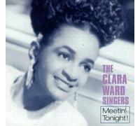 The Clara Ward Singers - Meetin' Tonight