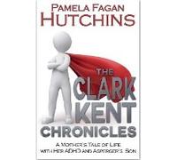 The Clark Kent Chronicles