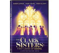 The Clark Sisters: First Ladies of Gospel