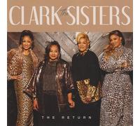 The Clark Sisters - The Return [Cd]