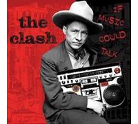 The Clash - If Music Could Talk
