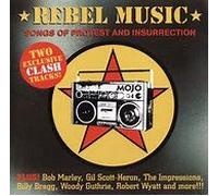 the clash - Rebel Music(Songs Of Protest And Insurrection)- Various Artists