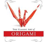 The Classic Art of Origami Kit by John Morin John Morin (Auteur)
