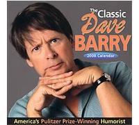 The Classic Dave Barry 2008 Calendar Dave Barry (Auteur)
