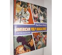 The Classic Era of the American Pulp Magazine