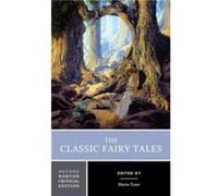 The Classic Fairy Tales by Edited by Maria Tatar Paperback Book Edited by Maria Tatar (Auteur)