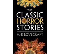 The Classic Horror Stories
