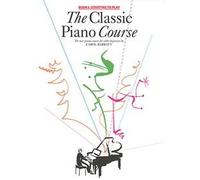 The Classic Piano Course Book 1