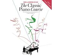 The Classic Piano Course Book 1.