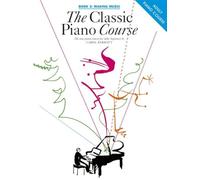 The Classic Piano Course Book 3: Making Music.