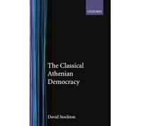 The Classical Athenian Democracy