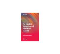 The Classical Foundations Of Population Thought