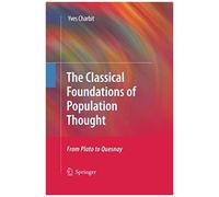 The Classical Foundations Of Population Thought