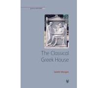 The Classical Greek House