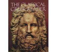 The Classical Greek Reader by Atchity, Kenneth J. [Paperback] NEUF