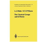 The Classical Groups And K-Theory