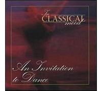 The Classical Mood An Invitation to Dance