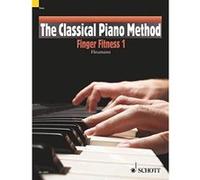 The Classical Piano Method: Finger Fitness 1: Finger Fitness 1. Klavier - [Version Originale] Inconnu (Auteur)