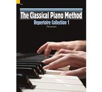 The Classical Piano Method: Repertoire Collection 1 - 45 varied pieces linked directly to the levels of progression in ""Method Book 1"" - (ED 13355) - [Version Originale] Inconnu (Auteur)