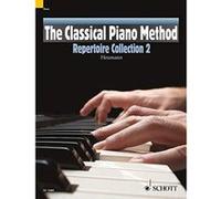 The Classical Piano Method: Repertoire Collection 2 - [Version Originale] Inconnu (Auteur)