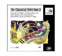 THE CLASSICAL SELECTION II: Music from Mikado, The Sleeping Beauty and Faure's Requiem