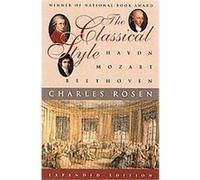 The Classical Style Charles Rosen (Auteur)