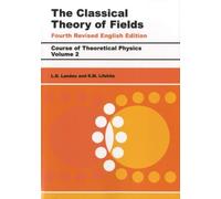 The Classical Theory Of Fields