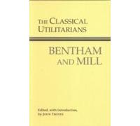 The Classical Utilitarians