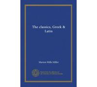 The classics, Greek & Latin (v.12)