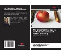 The Classroom: A Space For Humanisation And Reader Training