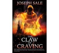 The Claw of Craving: The First Book of Lost Carcosa